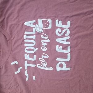 "Tequila for 1 Please" Shirt - Unisex Size 3XL